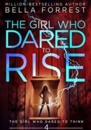 The Girl Who Dared to Rise epub