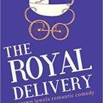 The Royal Delivery epub