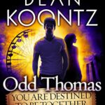 Odd Thomas: You Are Destined to Be Together Forever epub